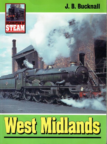CELEBRATION OF STEAM: WEST MIDLANDS