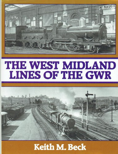 THE WEST MIDLAND LINES OF THE GWR