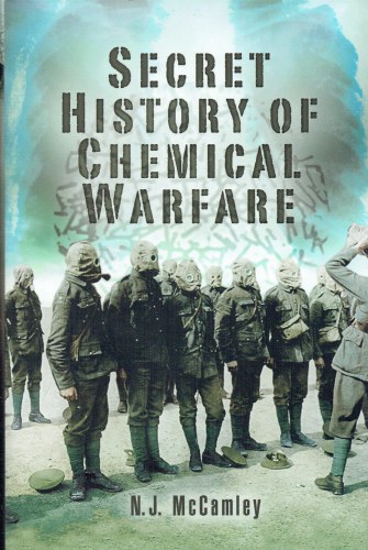 Image for SECRET HISTORY OF CHEMICAL WARFARE SECRET HISTORY OF CHEMICAL WARFARE