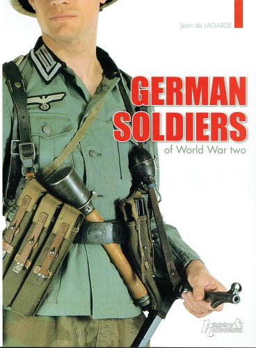 GERMAN SOLDIERS OF WORLD WAR TWO
