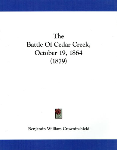 THE BATTLE OF CEDAR CREEK, OCTOBER 19, 1864