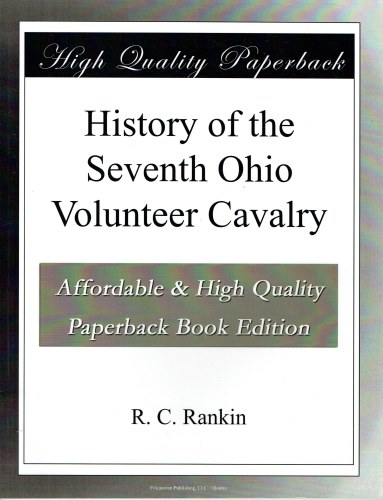 HISTORY OF THE SEVENTH OHIO VOLUNTEER CAVALRY