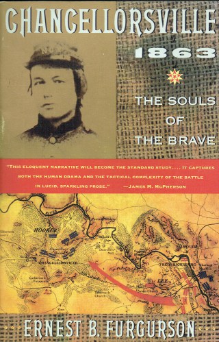 CHANCELLORSVILLE 1863 : THE SOULS OF THE BRAVE