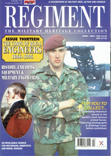 Image for REGIMENT: ISSUE THIRTEEN - THE CORPS OF ROYAL ENGINEERS 1066-1996 REGIMENT: ISSUE THIRTEEN - THE CORPS OF ROYAL ENGINEERS 1066-1996