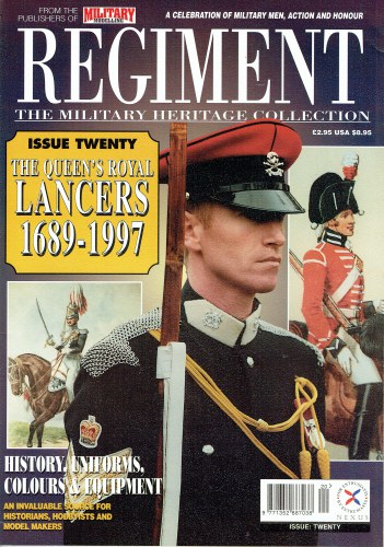Image for REGIMENT: ISSUE TWENTY - THE QUEEN'S ROYAL LANCERS 1689-1997 REGIMENT: ISSUE TWENTY - THE QUEEN'S ROYAL LANCERS 1689-1997
