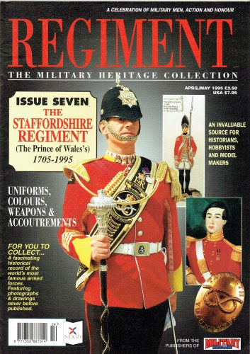 Image for REGIMENT: ISSUE SEVEN - THE STAFFORDSHIRE REGIMENT (THE PRINCE OF WALES'S) 1705-1995 REGIMENT: ISSUE SEVEN - THE STAFFORDSHIRE REGIMENT (THE PRINCE OF WALES'S) 1705-1995