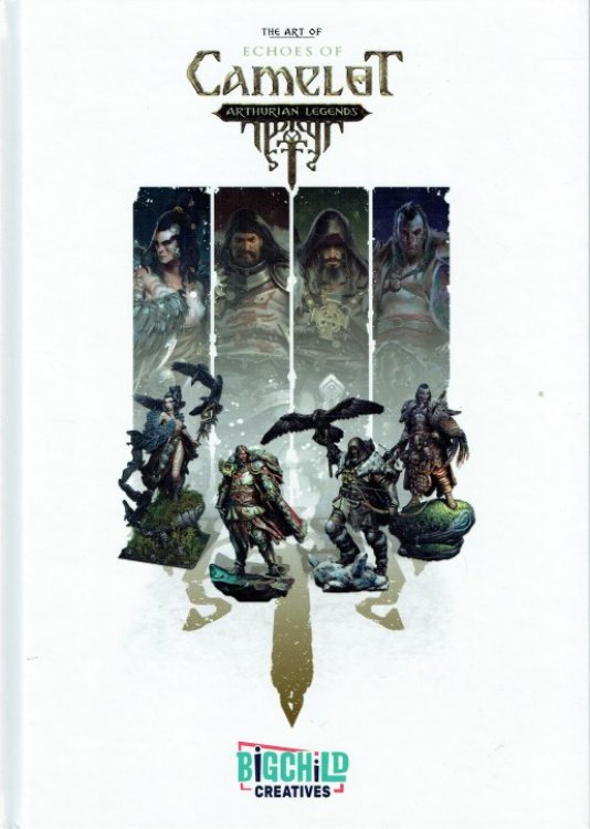 THE ART OF THE ECHOES OF CAMELOT: ARTHURIAN LEGENDS