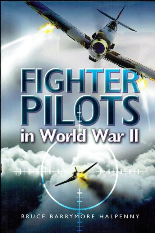 FIGHTER PILOTS IN WORLD WAR II