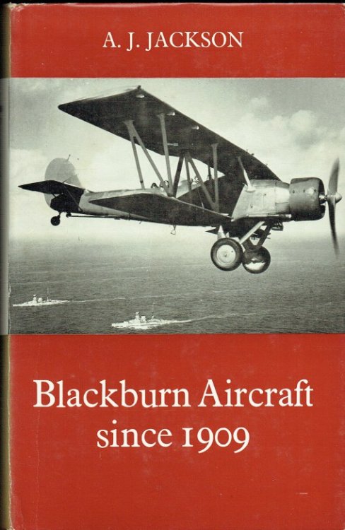 BLACKBURN AIRCRAFT SINCE 1909 (FIRST EDITION)