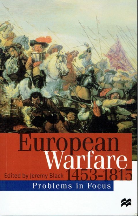 EUROPEAN WARFARE 1453-1815