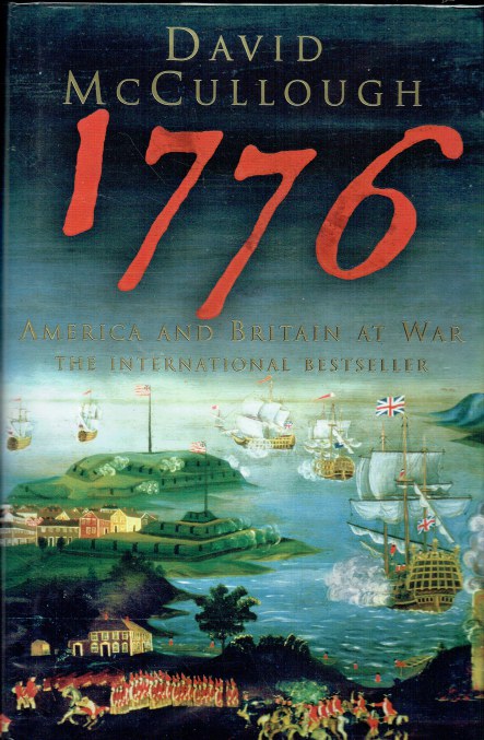 1776 : AMERICA AND BRITAIN AT WAR