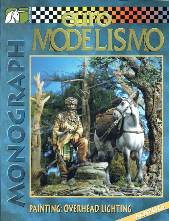 EURO MODELISMO MONOGRAPH NO.4: PAINTING: OVERHEAD LIGHTING - ACRYLICS
