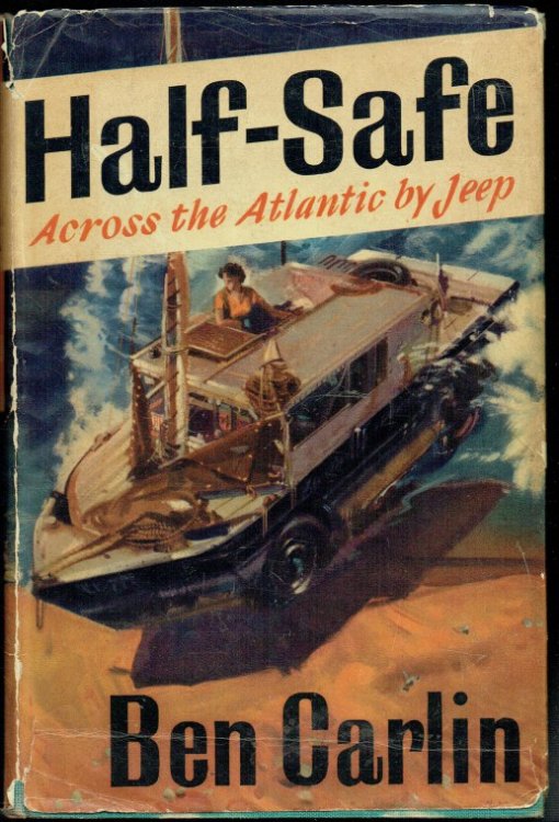 HALF-SAFE ACROSS THE ATLANTIC BY JEEP