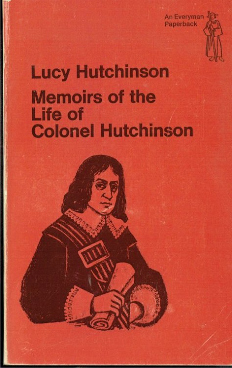 MEMOIRS OF THE LIFE OF COLONEL HUTCHINSON