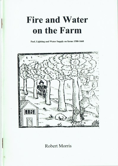 FIRE AND WATER ON THE FARM 1580-1660