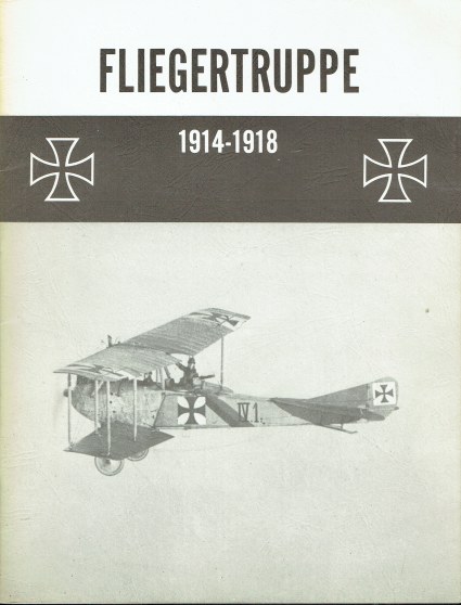 FLIEGERTRUPPE 1914-1918