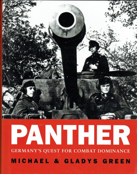 PANTHER : GERMANY'S QUEST FOR COMBAT DOMINANCE
