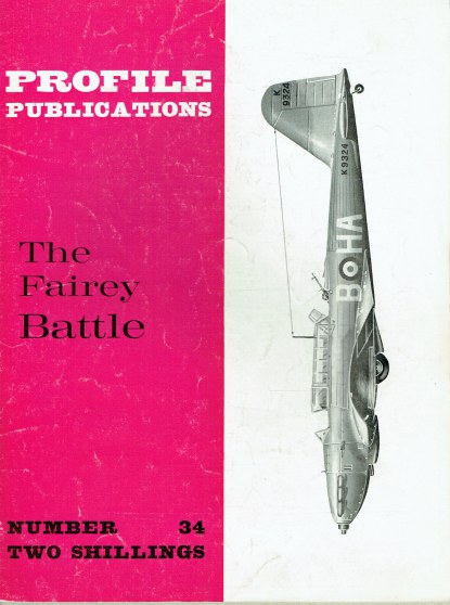 PROFILE PUBLICATIONS NUMBER 34: THE FAIREY BATTLE
