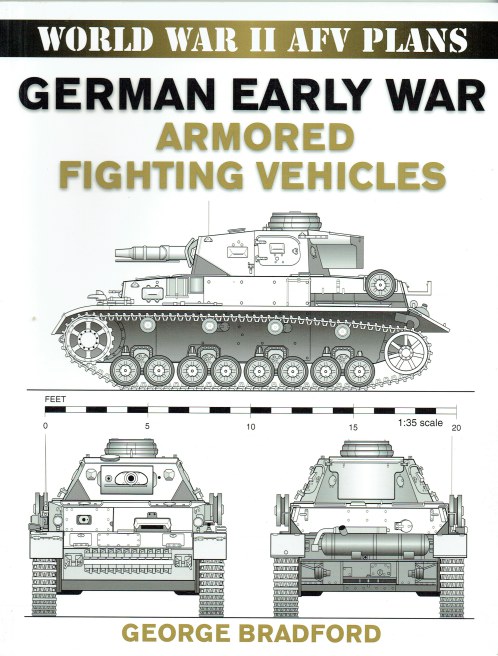 WORLD WAR II AFV PLANS: GERMAN EARLY WAR ARMORED FIGHTING VEHICLES