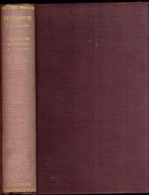 BERNADOTTE : A BIOGRAPHY