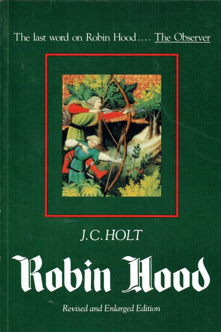 ROBIN HOOD (REVISED & ENGLARGED EDITION)