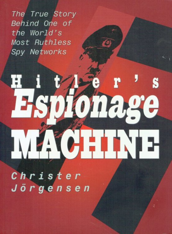 HITLER'S ESPIONAGE MACHINE