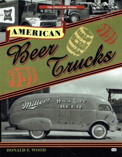 AMERICAN BEER TRUCKS