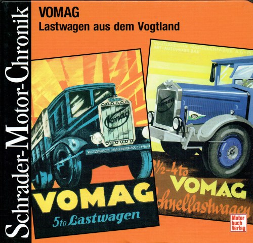 VOMAG : LASTWAGEN AUS DEM VOGTLAND (GERMAN TEXT)