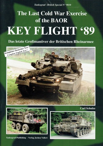 KEY FLIGHT '89 : THE LAST COLD WAR EXERCISE OF THE BAOR