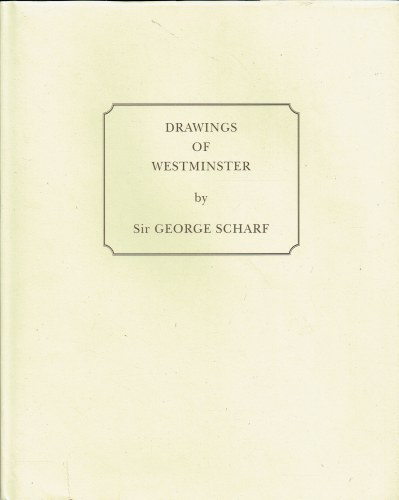 DRAWINGS OF WESTMINSTER