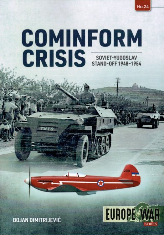 COMINFORM CRISIS : SOVIET-YUGOSLAV STAND-OFF 1948-1954
