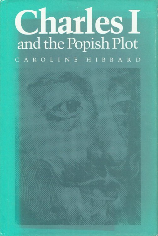 CHARLES I AND THE POPISH PLOT
