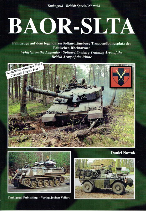 BAOR-SLTA : VEHICLES ON THE LEGENDARY SOLTAU-LUNEBURG TRAINING AREA OF THE BRITISH ARMY OF THE RHINE