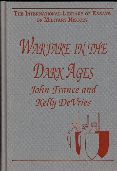 WARFARE IN THE DARK AGES