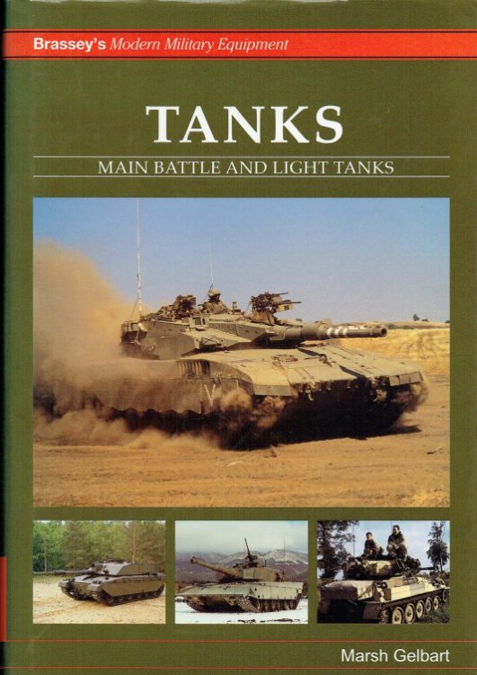 BRASSEY'S MODERN MILITARY EQUIPMENT: TANKS - MAIN BATTLE AND LIGHT TANKS