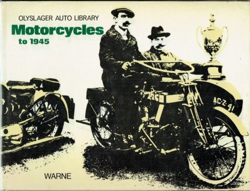 MOTORCYCLES TO 1945