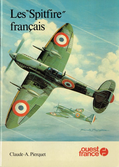 LES SPITFIRE FRANCAIS (FRENCH TEXT)