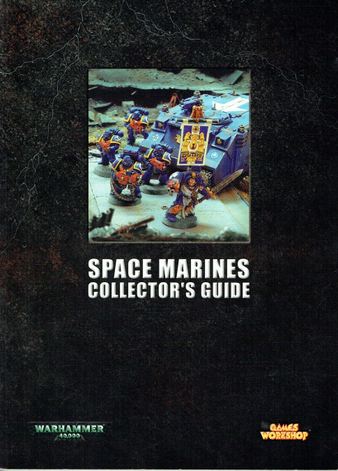 SPACE MARINES COLLECTOR'S GUIDE