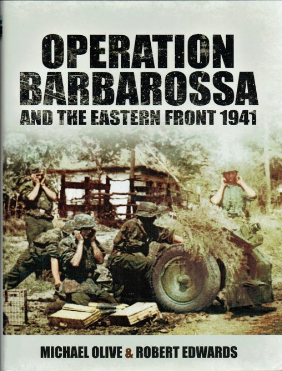Image for OPERATION BARBAROSSA AND THE EASTERN FRONT 1941 OPERATION BARBAROSSA AND THE EASTERN FRONT 1941