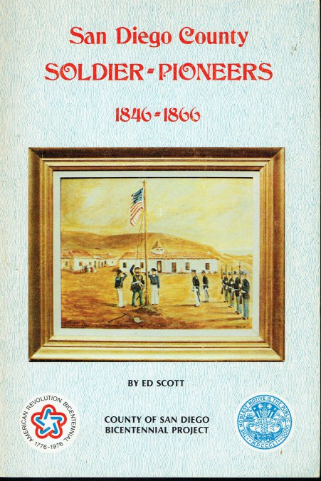SAN DIEGO COUNTY SOLDIER-PIONEERS 1846-66