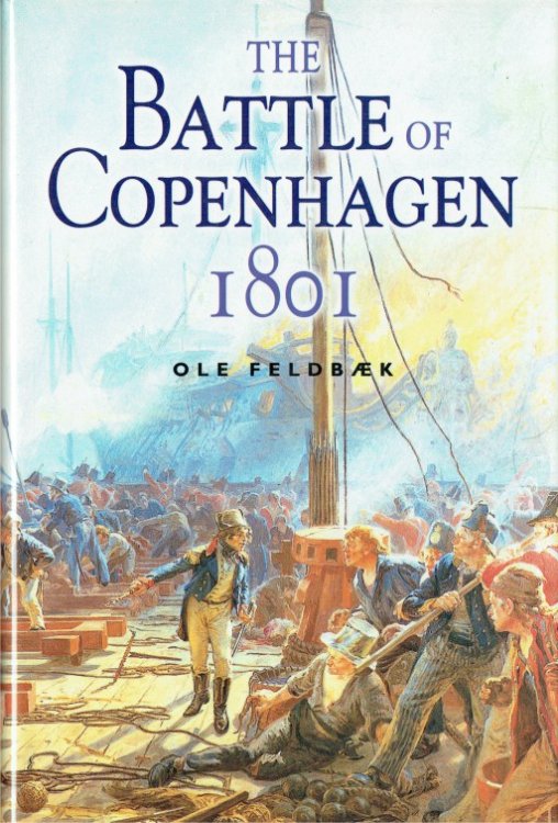 THE BATTLE OF COPENHAGEN 1801
