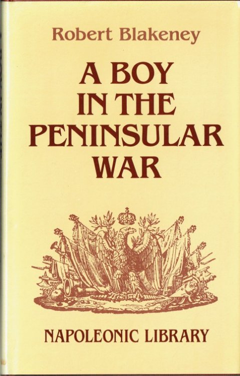 A BOY IN THE PENINSULAR WAR