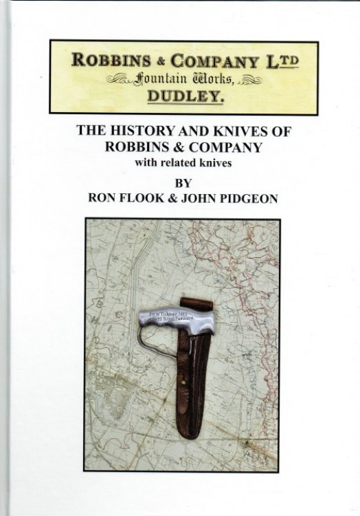 Image for THE HISTORY & KNIVES OF ROBBINS & COMPANY - WITH RELATED KNIVES (LIMITED EDITION) THE HISTORY & KNIVES OF ROBBINS & COMPANY - WITH RELATED KNIVES (LIMITED EDITION)