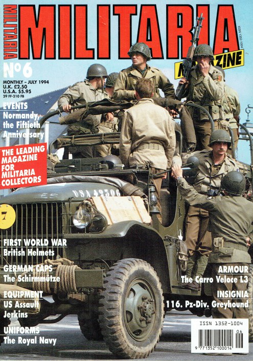 MILITARIA MAGAZINE NO 6 : JULY 1994