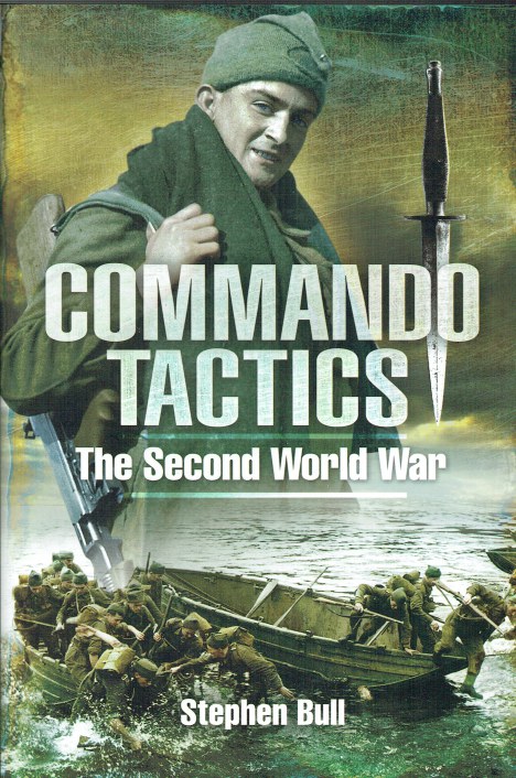 COMMANDO TACTICS : THE SECOND WORLD WAR