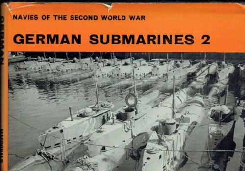 NAVIES OF THE SECOND WORLD WAR: GERMAN SUBMARINES 2
