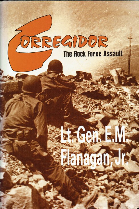 CORREGIDOR : THE ROCK FORCE ASSAULT, 1945