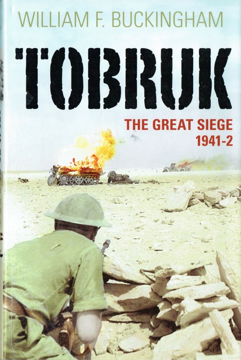 TOBRUK : THE GREAT SIEGE 1941-2