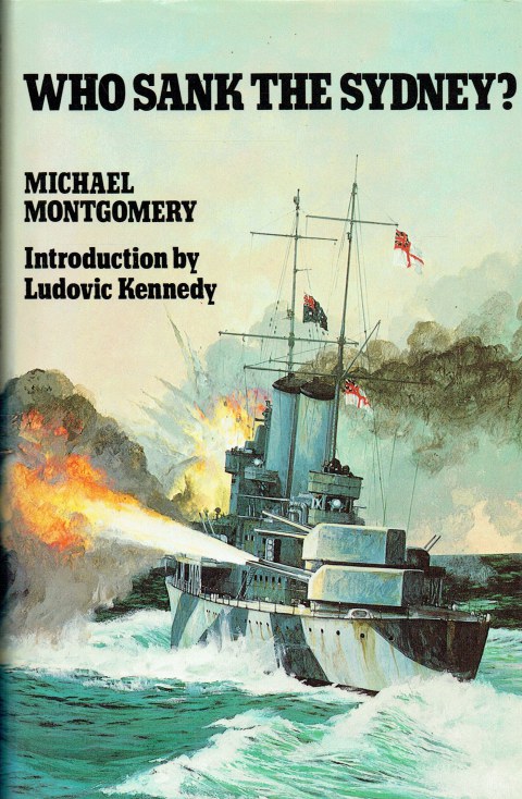 WHO SANK THE SYDNEY (REVISED EDITION)