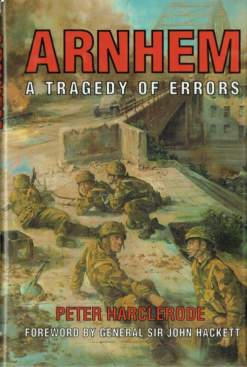 Image for ARNHEM : A TRAGEDY OF ERRORS ARNHEM : A TRAGEDY OF ERRORS